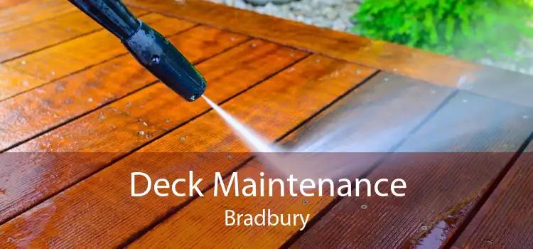 Deck Maintenance Bradbury